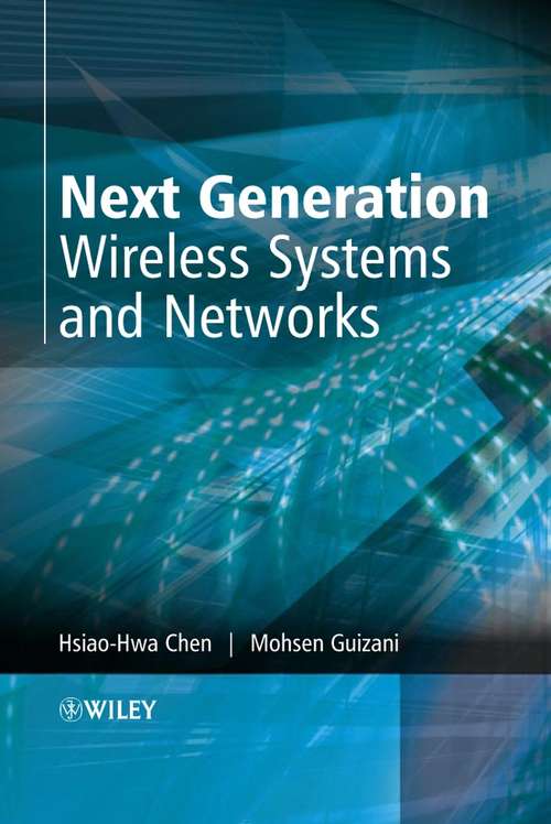 Book cover of Next Generation Wireless Systems and Networks
