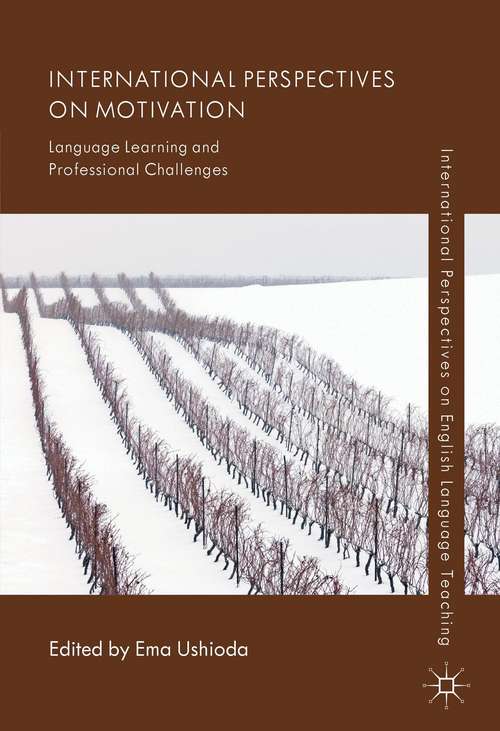 Book cover of International Perspectives On Motivation: Language Learning And Professional Challenges (PDF)