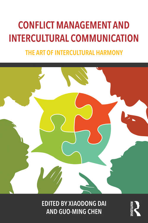 Book cover of Conflict Management and Intercultural Communication: The Art of Intercultural Harmony
