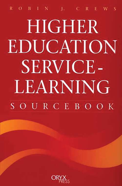 Book cover of Higher Education Service-Learning Sourcebook (Non-ser.)