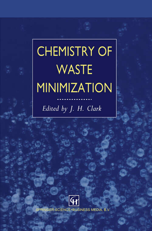Book cover of Chemistry of Waste Minimization (1995)