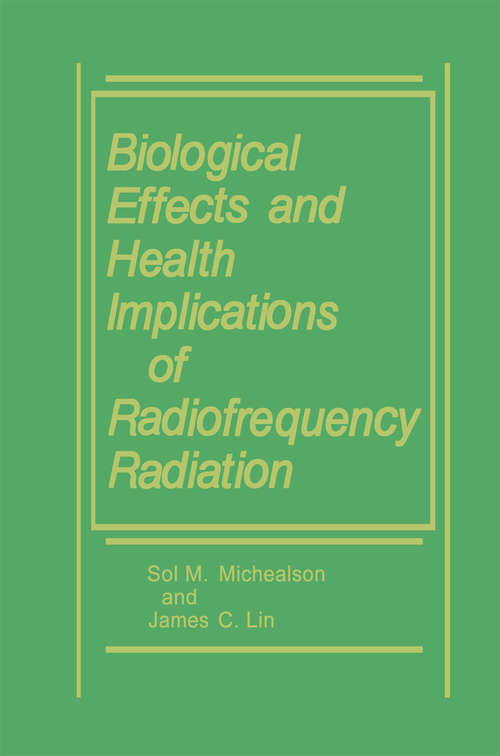 Book cover of Biological Effects and Health Implications of Radiofrequency Radiation (1987)