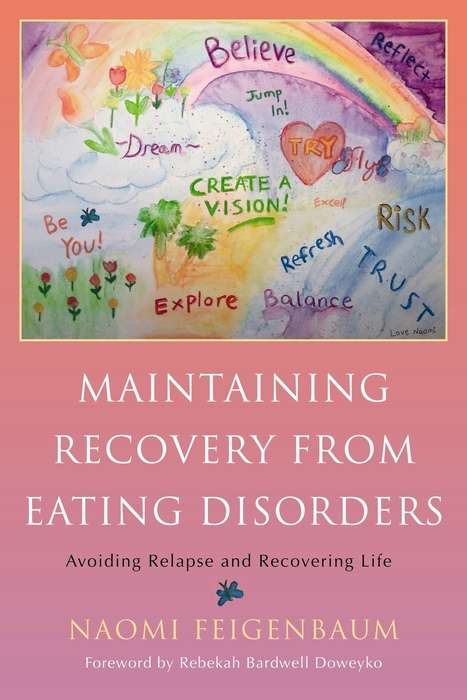 Book cover of Maintaining Recovery from Eating Disorders: Avoiding Relapse and Recovering Life