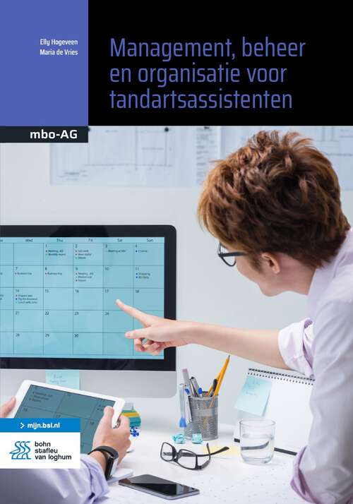 Book cover of Management, beheer en organisatie voor tandartsassistenten (1st ed. 2022) (Basiswerk AG)