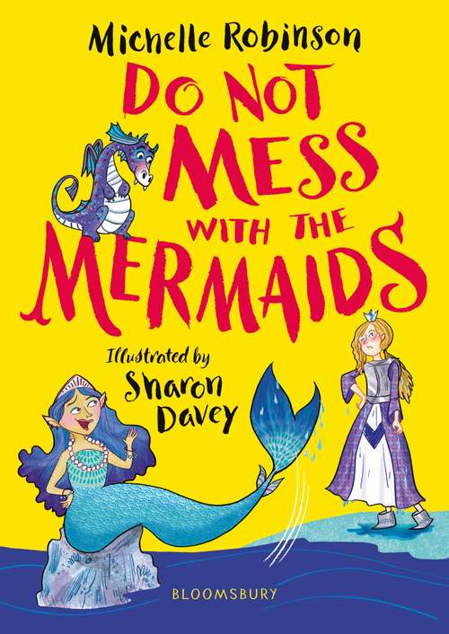 Book cover of Do Not Mess with the Mermaids
