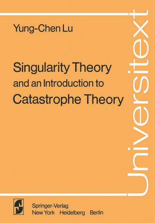 Book cover of Singularity Theory and an Introduction to Catastrophe Theory (1976) (Universitext)