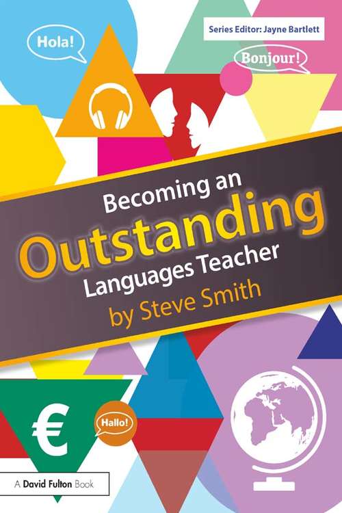 Book cover of Becoming an Outstanding Languages Teacher (Becoming an Outstanding Teacher)
