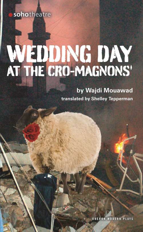 Book cover of Wedding Day at the Cro-Magnons (Oberon Modern Plays)