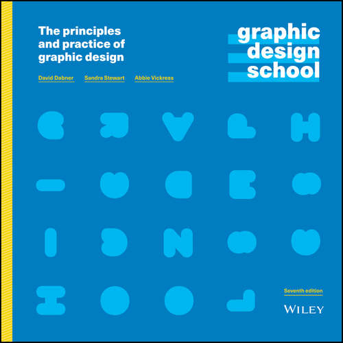 Book cover of Graphic Design School: The Principles and Practice of Graphic Design (7)