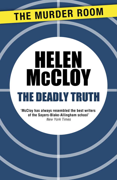 Book cover of The Deadly Truth (Dr Basil Willing)