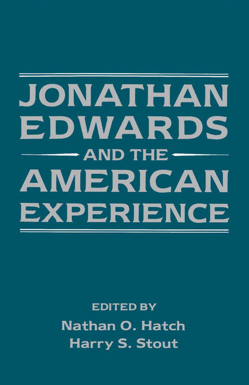 Book cover of Jonathan Edwards and the American Experience