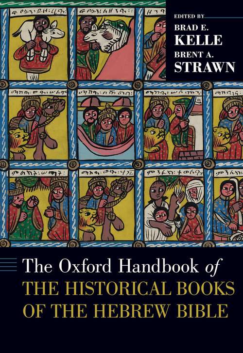 Book cover of The Oxford Handbook of the Historical Books of the Hebrew Bible (Oxford Handbooks)