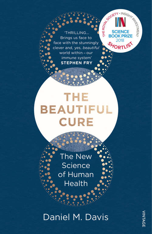 Book cover of The Beautiful Cure: Harnessing Your Body’s Natural Defences