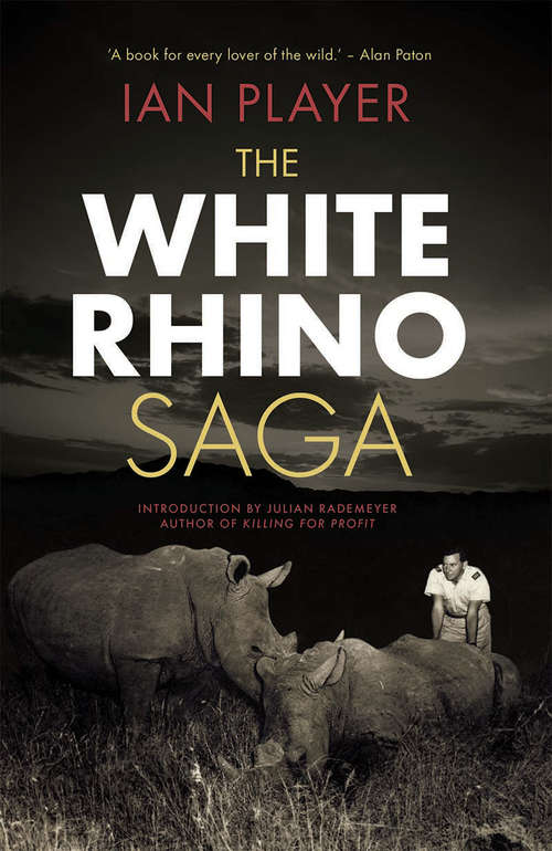 Book cover of The White Rhino Saga