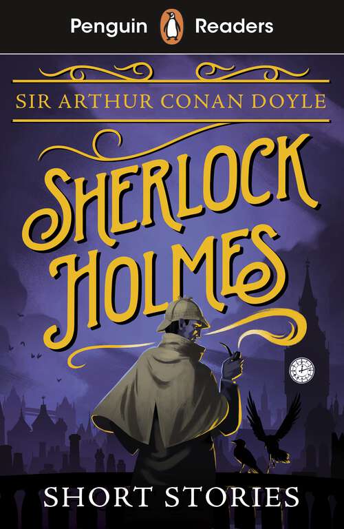 Book cover of Penguin Readers Level 3: Sherlock Holmes Short Stories (ELT Graded Reader)