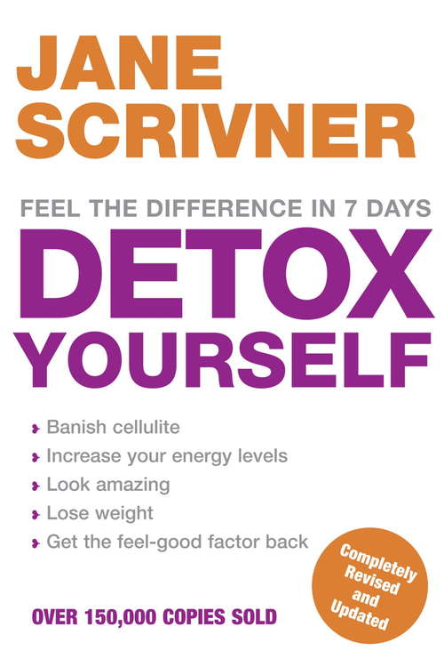 Book cover of Detox Yourself: Feel the benefits after only 7 days