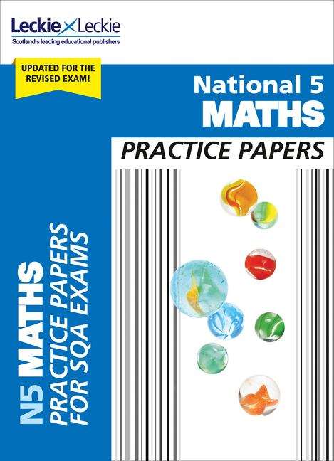 Book cover of National 5 Mathematics Practice Exam Papers (PDF)  (Practice Papers For Sqa Exams Ser.)