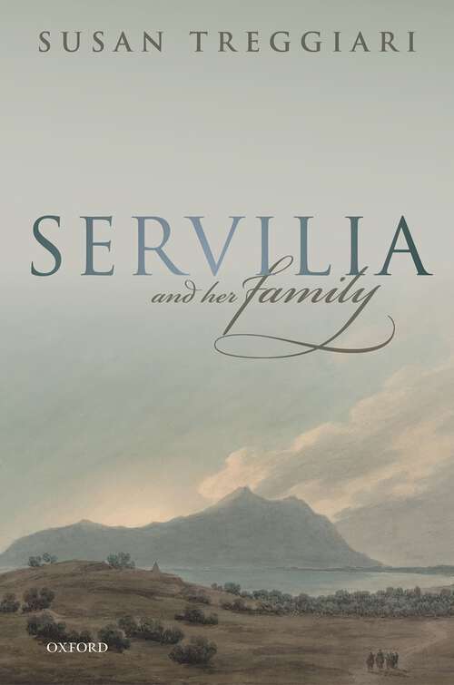 Book cover of Servilia and her Family