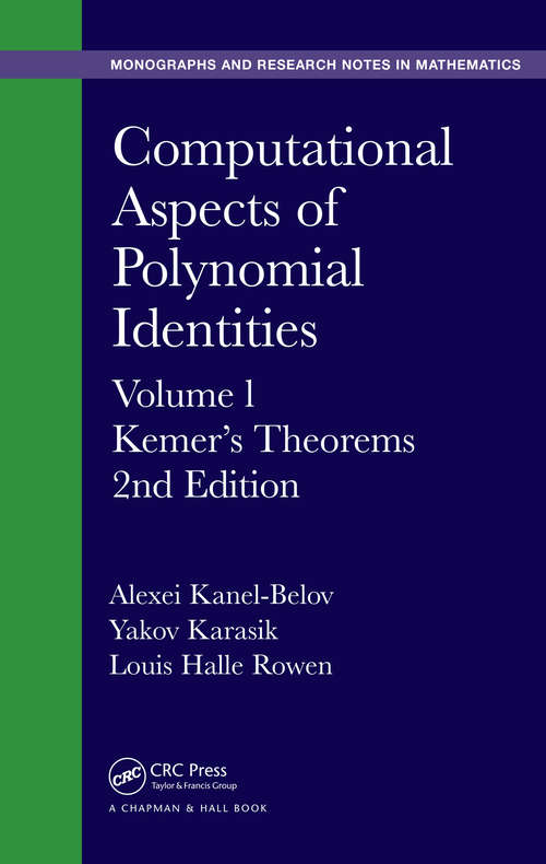 Book cover of Computational Aspects of Polynomial Identities: Volume l, Kemer's Theorems, 2nd Edition (2)