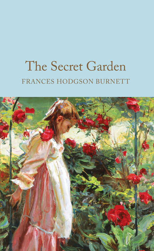 Book cover of The Secret Garden: Mandarin Companion Graded Reader - Traditional Character Version (Macmillan Collector's Library #115)