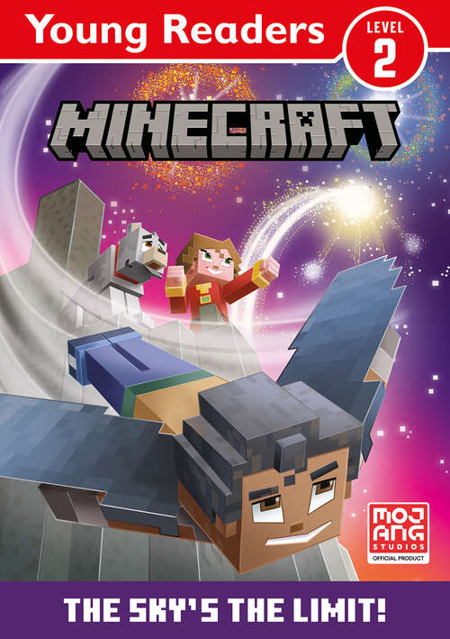 Book cover of Minecraft Young Readers: The Sky's The Limit!