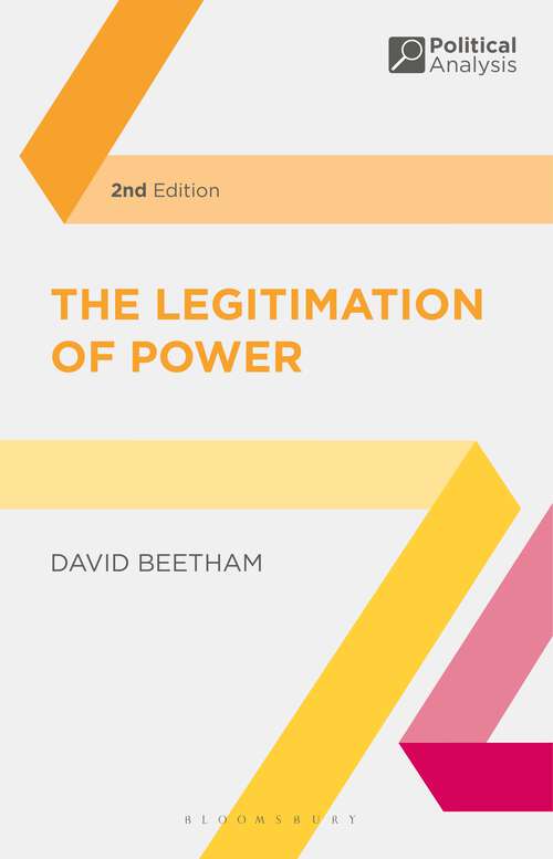 Book cover of The Legitimation of Power (Political Analysis)