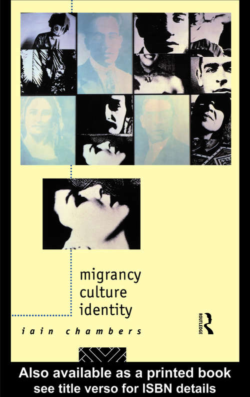 Book cover of Migrancy, Culture, Identity (Comedia)