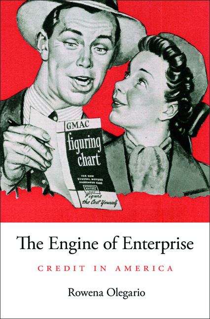 Book cover of The Engine of Enterprise: Credit in America