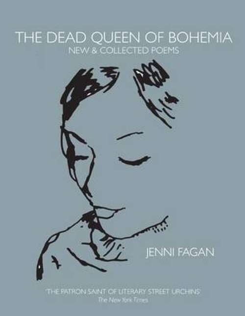 Book cover of The Dead Queen of Bohemia: New & Collected Poems