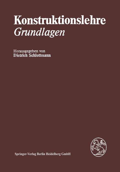 Book cover of Konstruktionslehre: Grundlagen (2. Aufl. 1979)