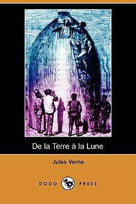 Book cover of De la Terre à la Lune