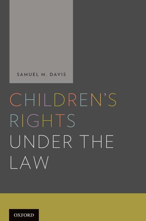 Book cover of Children's Rights Under And The Law