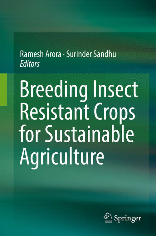 Book cover of Breeding Insect Resistant Crops for Sustainable Agriculture (1st ed. 2017)