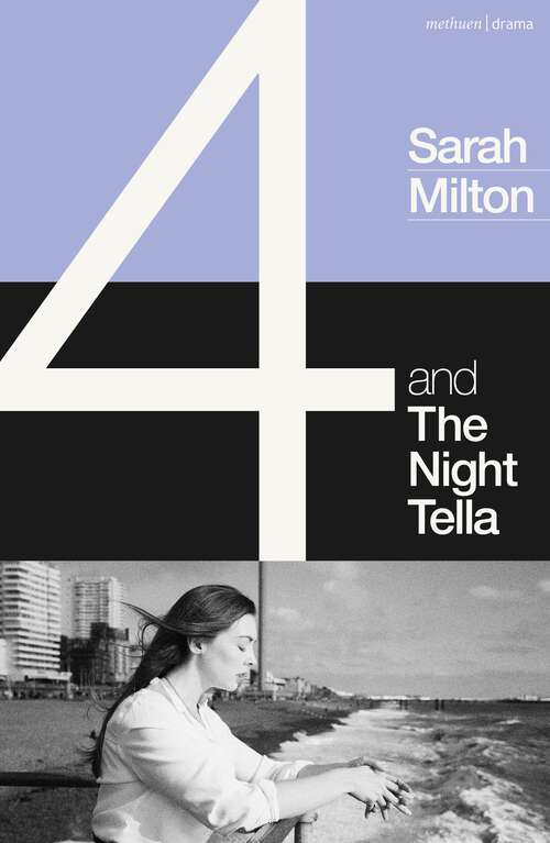 Book cover of 4 and The Night Tella (Modern Plays)