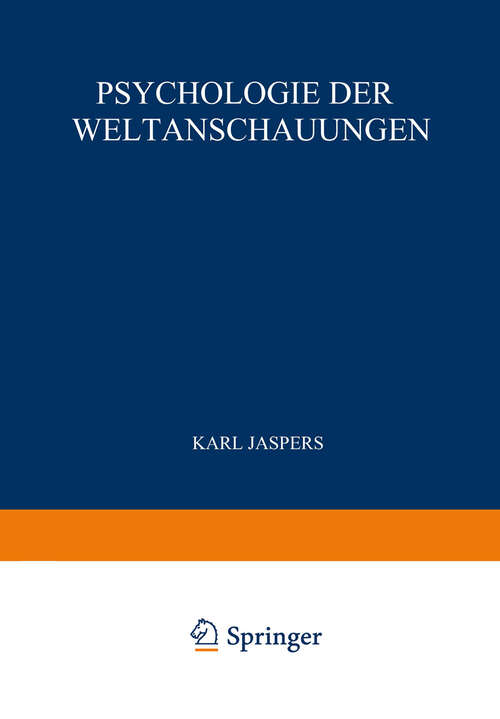 Book cover of Psychologie der Weltanschauungen (3. Aufl. 1925)
