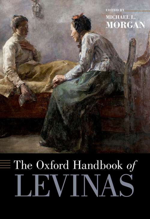 Book cover of The Oxford Handbook of Levinas (Oxford Handbooks)