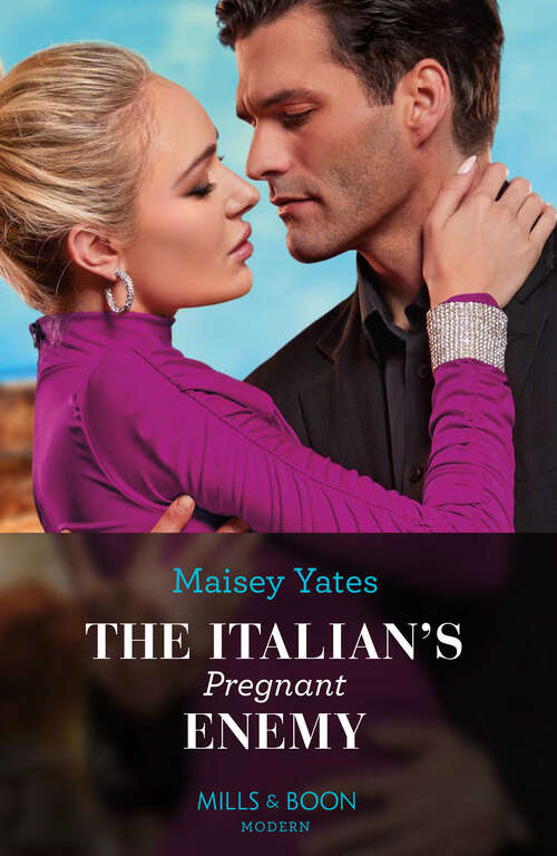 Book cover of The Italian's Pregnant Enemy: The Baby His Secretary Carries (bound By A Surrogate Baby) / The Italian's Pregnant Enemy / His Last-minute Desert Queen / A Vow To Redeem The Greek (ePub edition) (A Diamond in the Rough #1)