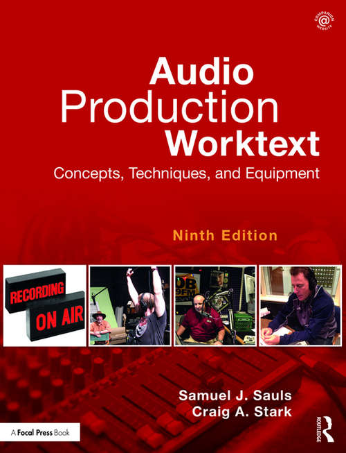 Book cover of Audio Production Worktext: Concepts, Techniques, and Equipment (9)