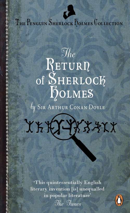 Book cover of The Return of Sherlock Holmes (Sherlock Holmes Ser. #6)