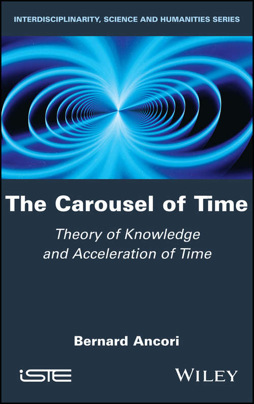Book cover of The Carousel of Time: Theory of Knowledge and Acceleration of Time