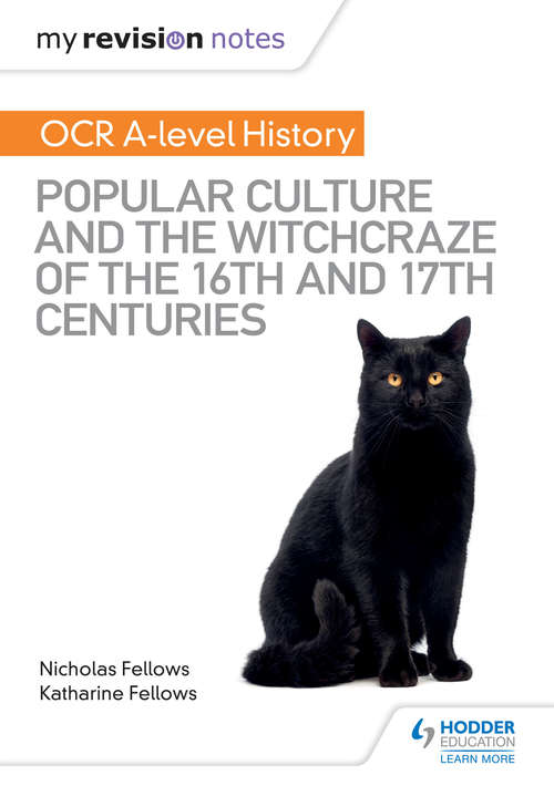 Book cover of My Revision Notes: Popular Culture and the Witchcraze of the 16th and 17th Centuries (PDF)
