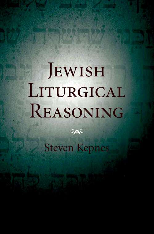 Book cover of Jewish Liturgical Reasoning