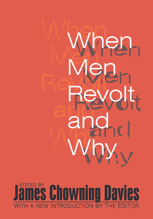 Book cover of When Men Revolt and Why (2)