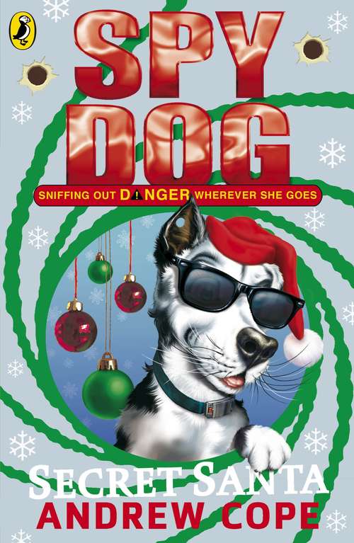 Book cover of Spy Dog Secret Santa (Spy Dog #7)