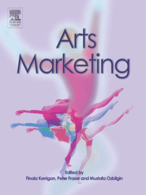 Book cover of Arts Marketing (1st Edition) (PDF)