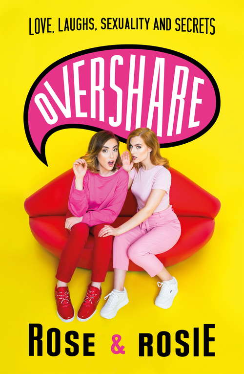Book cover of Overshare: Love, Laughs, Sexuality and Secrets