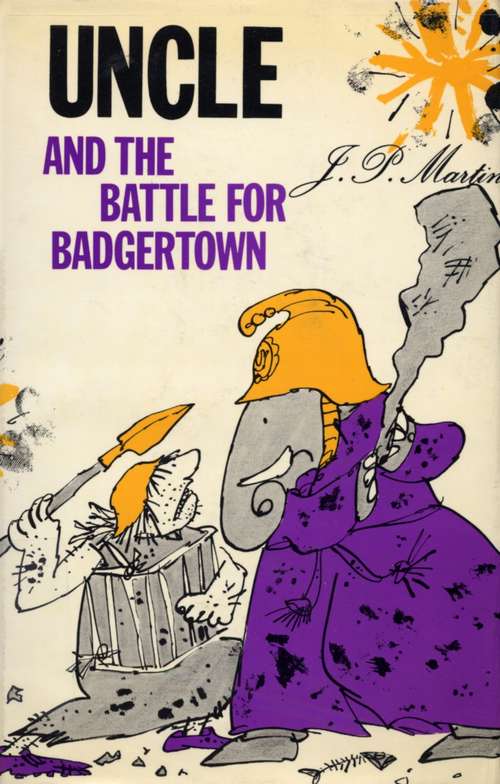 Book cover of Uncle and the Battle for Badgertown