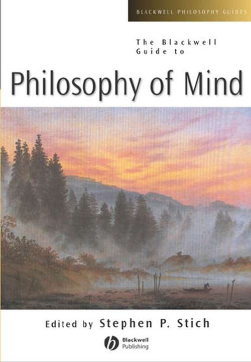 Book cover of The Blackwell Guide to Philosophy of Mind (Blackwell Philosophy Guides)