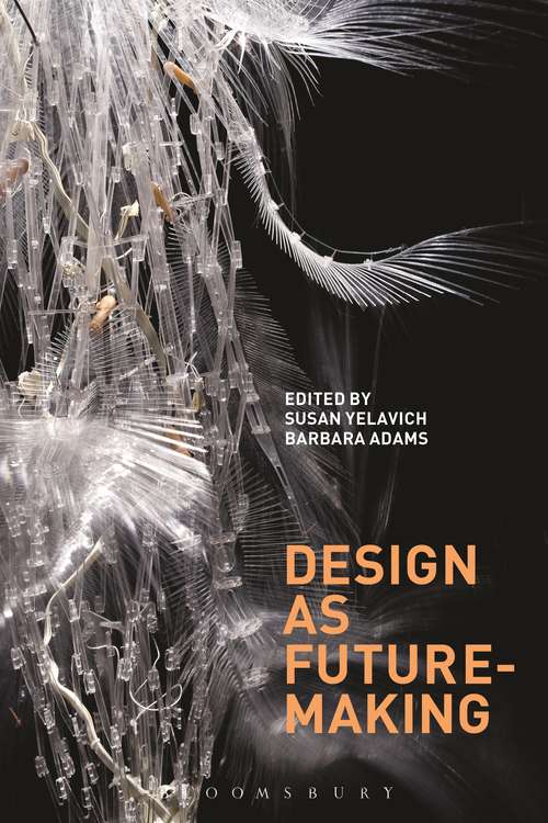 Book cover of Design as Future-Making
