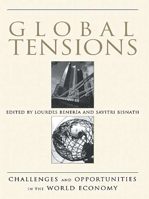 Book cover of Global Tensions: Challenges and Opportunities in the World Economy